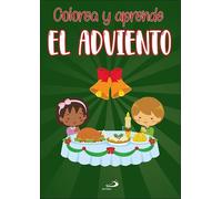 Equipo San Pablo Colorea y aprende el Adviento (Adviento y Navidad) (Tascabile)