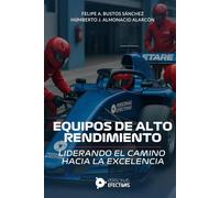 Equipos de Alto Rendimiento (ETARE): Liderando el Camino hacia la Excelencia