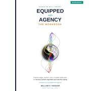 Equipped With Agency Workbook: Practice Pages, Trackers, and a Complete Safety Plan for Nervous System Regulation and Real-Life Coping