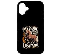 Equitazione My Soul Rides Con Il mio Lusitano Custodia per iPhone 16 Plus