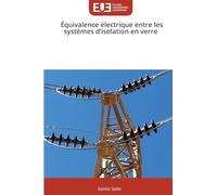 Équivalence électrique entre les systèmes d'isolation en verre