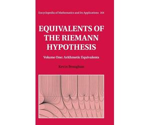 Equivalents of the Riemann Hypothesis: Volume 1, Arithmetic Equivalents - ...