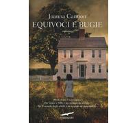 Joanna Cannon – Equivoci e bugie