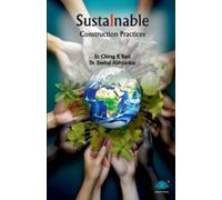 Er Chirag K Baxi and Dr Snehal Abh Sustainable Construction Practice (Tascabile)