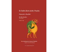 Er liebt dich nicht. Punkt.: Arbeitsbuch zur Hirschtrilogie