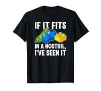 ER Nurse Humor If It Fits in A Nostril Maglietta