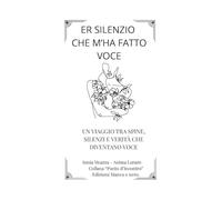Er silenzio che m'ha fatto voce
