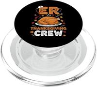 ER Thanksgiving Crew Emergency Department Nurse PopSockets PopGrip per MagSafe