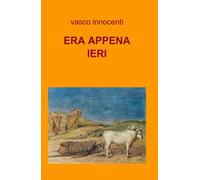 Era appena ieri