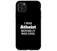 Era ateo prima che fosse bello Custodia per iPhone 11 Pro Max