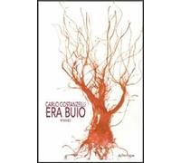 Era buio
