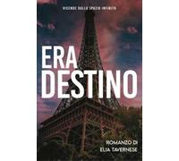 Era destino. Vicende dallo spazio infinito