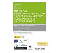 Era digital y Personas Mayores, Con Discapacidad y Menores: vulnerabilidades y oportunidades