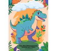 Era dos Dinossauros: Diversão para Colorir