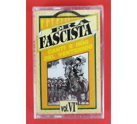 ERA FASCISTA CANTI E INNI - VOL 5 - MUSICASSETTA - NUOVA SIGILLATA