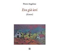 Era già ieri (Cenere)