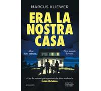 Era la nostra casa