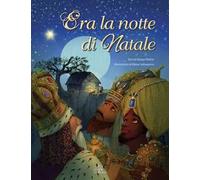 Era la notte di Natale