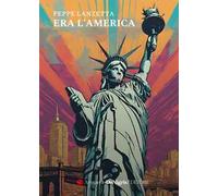 Era l'America