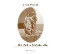 ... Era l'aria di casa mia