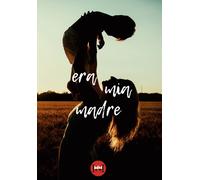 ERA MIA MADRE - 2022 - Ivvi