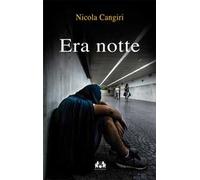 Era notte
