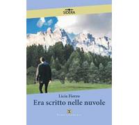 Era scritto nelle nuvole