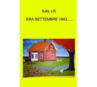 Era settembre 1943...