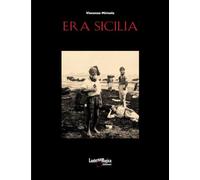Era Sicilia: Immagini e collezionismo