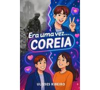 Era uma vez Coreia