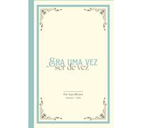 Era uma vez ser de vez