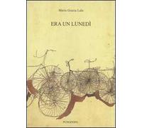 Era un lunedì