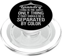 Eracism Laundry Only Thing Separated By Color End Racism PopSockets PopGrip per MagSafe