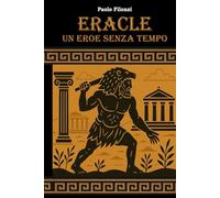 Eracle Un eroe senza tempo