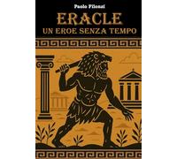 Eracle Un eroe senza tempo