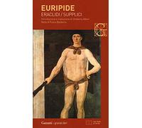 Eraclidi-Supplici. Testo greco a fronte