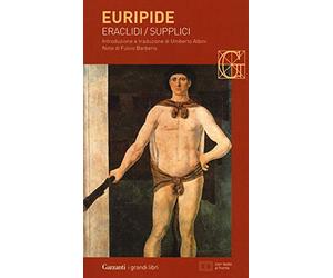 Eraclidi-Supplici. Testo greco a fronte