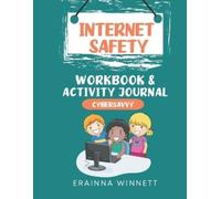 Erainna Winnett Cyber Savvy (Tascabile) Helping Kids Heal
