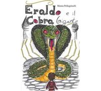 Eraldo e il cobra gigante