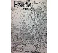 Erallon la leggenda. Vol. 1