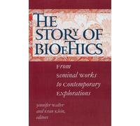 Edmund D. Pellegrino The Story of Bioethics (Tascabile)