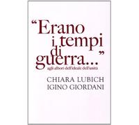 «Erano i tempi di guerra...» Agli albori dell'ideale dell'umanità