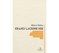 Erano lacrime mie