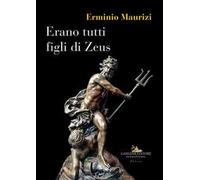 Erano tutti figli di Zeus
