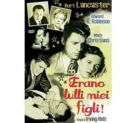 Erano Tutti Miei Figli!