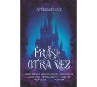 Érase otra vez: Antología de retellings Disney