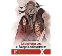 Érase una vez el Evangelio en los cuentos