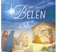 Érase una vez en Belén: La historia de la Navidad