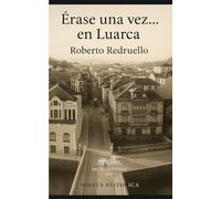Érase una vez... en Luarca