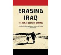 Erasing Iraq: The Human Costs of Carnage